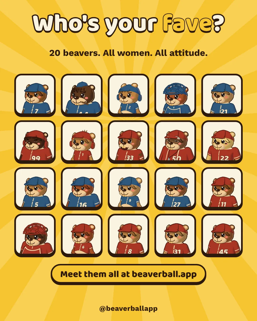 A poster titled “Who’s your fave?” showing twenty beaver ballplayers’ portraits in blue and red caps.