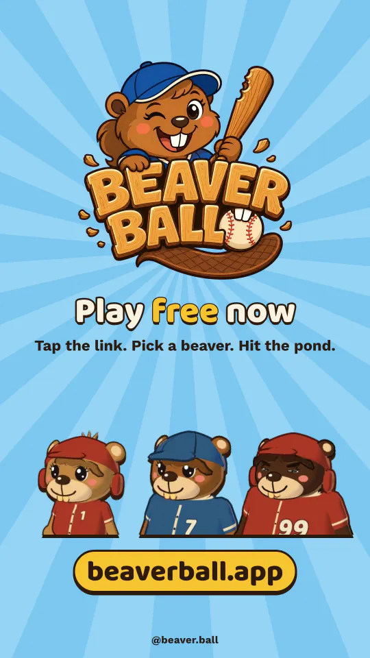 A “Play free now” story: the Beaver Ball logo above three beaver players and the line “Tap the link. Pick a beaver. Hit the pond.”, with beaverball.app.