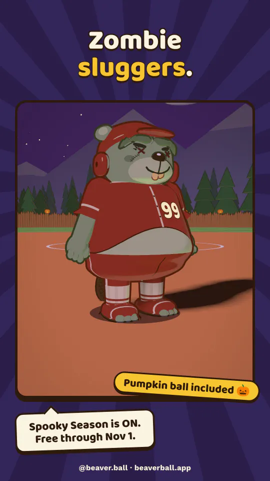 A “Zombie sluggers.” story: a grey zombie beaver in a red number 99 uniform at night. Spooky Season is on, free through November 1, pumpkin ball included.